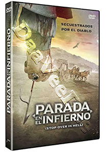 Stop Over in Hell | Parada en el infierno  |   DVD